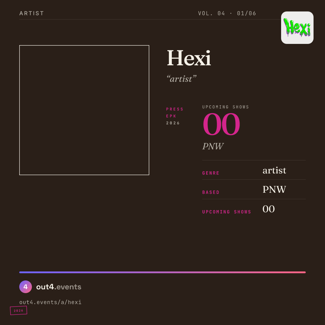 Artists example — Hexi press kit