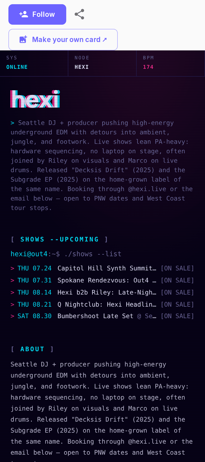 The Hexi artist profile on out4, shown on a phone in the Cyberpunk vibe: avatar, name, listen and booking rows, with upcoming shows pulled in automatically